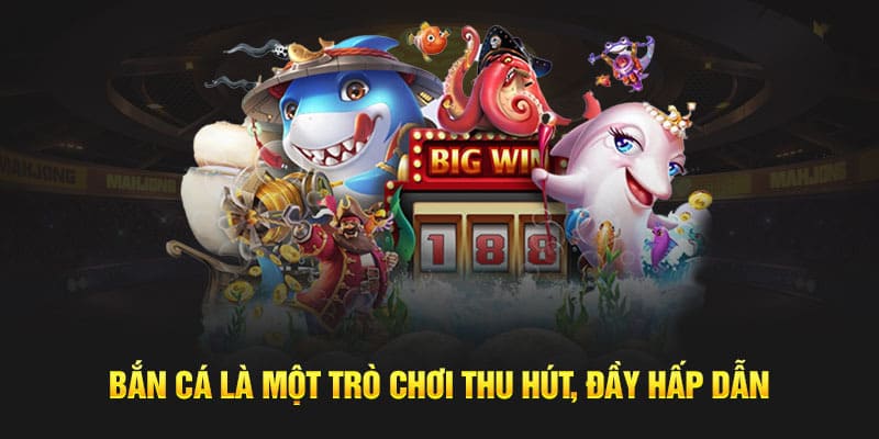 Các màn chiến đấu gay cấn trong bắn cá 33win được tái hiện sinh động