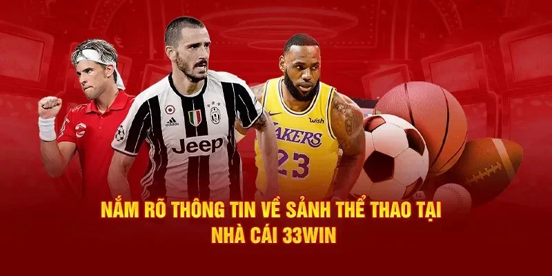 Giao diện sảnh thể thao 33win hiện đại, trực quan và thân thiện với người dùng